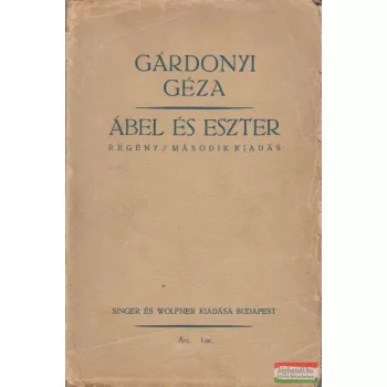 Gárdonyi Géza - Ábel és Eszter