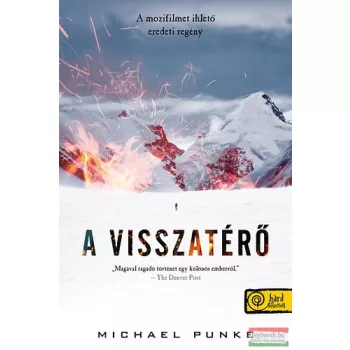 Michael Punke - A visszatérő 