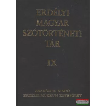   Szabó T. Attila - Erdélyi magyar szótörténeti tár IX. kötet