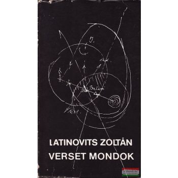 Latinovits Zoltán - Verset mondok
