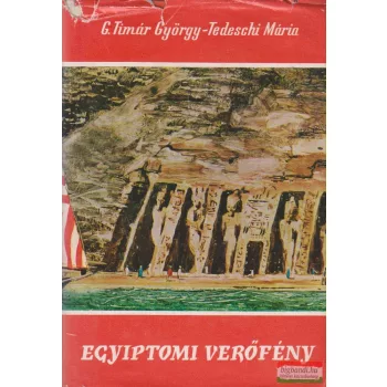 G. Timár György, Tedeschi Mária - Egyiptomi verőfény