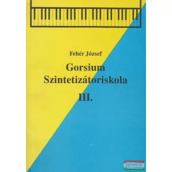 Gorsium - Szintetizátoriskola III.