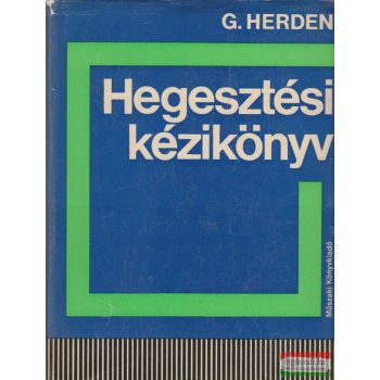 Hegesztési kézikönyv