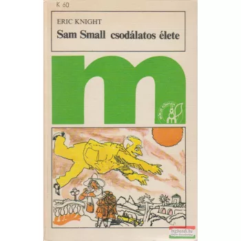 Sam Small csodálatos élete
