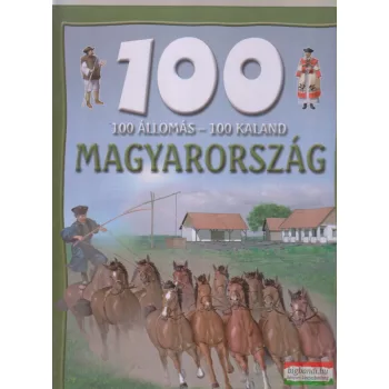 100 állomás - 100 kaland - Magyarország