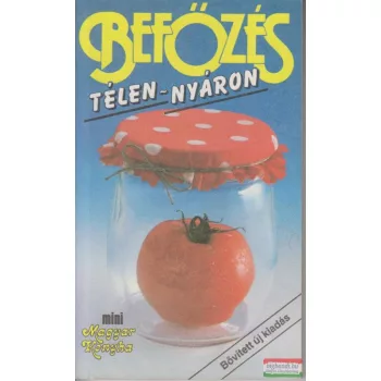 Befőzés télen-nyáron