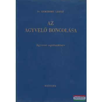 Dr. Komáromy László - Az agyvelő boncolása
