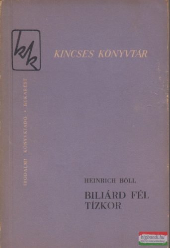 Heinrich Böll - Biliárd fél tízkor