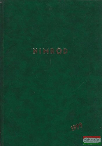 Nimród vadászújság 1999. évfolyam (1-9, 11-12. szám) bekötve 