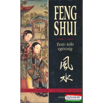   Hermann Meyer, Günther Sator - Feng Shui - Testi-lelki egészség