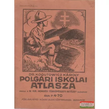 Dr. Kogutowicz Károly polgári iskolai atlasza