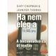 Gary Chapman-Jennifer Thomas - Ha nem elég a sajnálom 