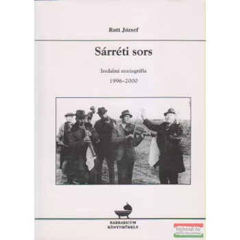 Rott József - Sárréti sors