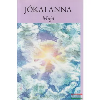 Jókai Anna - Majd