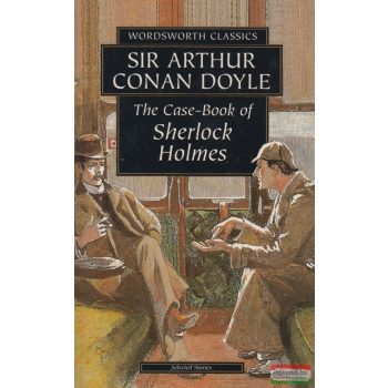 The Case-Book of Sherlock Holmes