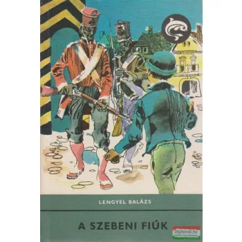 Lengyel Balázs - A szebeni fiúk