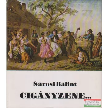 Sárosi Bálint - Cigányzene...