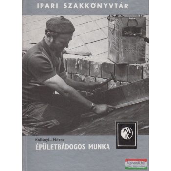 Kollányi Béla, Mózes Sándor - Épületbádogos munka