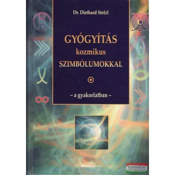Dr. Diethard Stelzl - Gyógyítás kozmikus szimbólumokkal