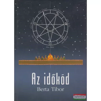 Berta Tibor - Az időkód