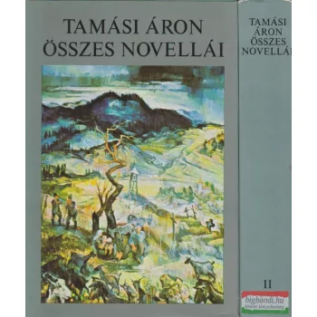Tamási Áron összes novellái I-II.
