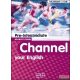 Channel your English Pre-Intermediate Student's Book