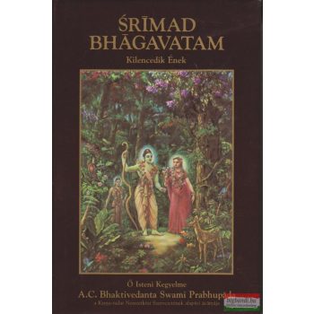   A. C. Bhaktivedanta Swami Prabhupáda - Srimad Bhagavatam - Kilencedik Ének