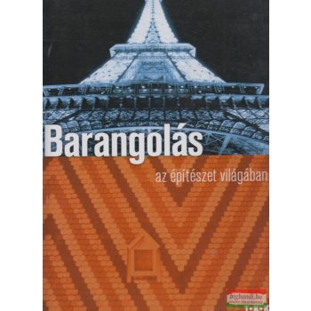 Tóth Csaba - Barangolás az építészet világában 