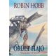 Robin Hobb - Őrült hajó I. - Az Élőhajók-ciklus 3. kötete