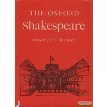   W.J. Craig, M.A, (edited) - The Oxford Shakespeare - Complete Works