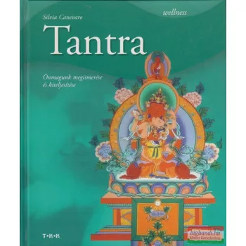   Silvia Canevaro - Tantra - Önmagunk megismerése és kiteljesítése