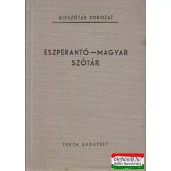 Pechan Alfonz - Eszperantó-magyar szótár