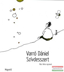 Varró Dániel - Szívdesszert