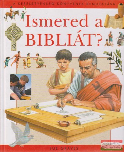 Ismered a Bibliát?