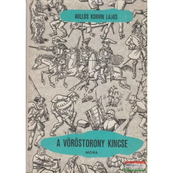 Hollós Korvin Lajos - A Vöröstorony kincse