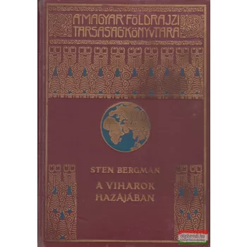 Sten Bergman - A viharok hazájában 