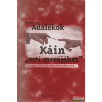 Adalékok Káin "esti meséjéhez"