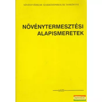 Növénytermesztési alapismeretek