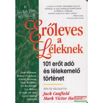   Jack Canfield, Mark Victor Hansen - Erőleves a léleknek 1. 