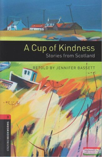 Jennifer Bassett - A Cup of Kindness - Stories from Scotland