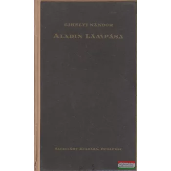 Ujhelyi Nándor - Aladin lámpása