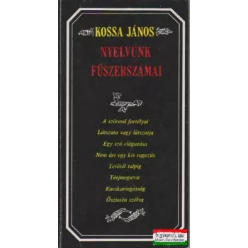 Nyelvünk fűszerszámai