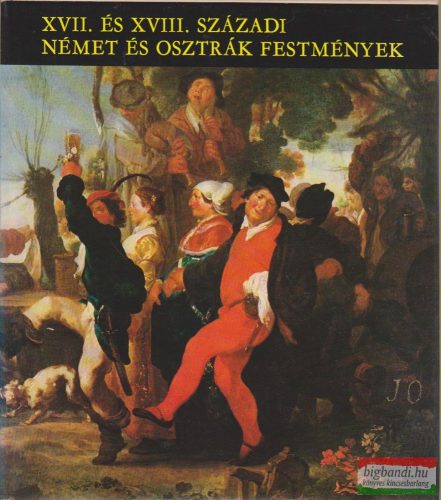 Mojzer Miklós - XVII. és XVIII. századi német és osztrák festmények