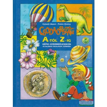 Csodaország A-tól Z-ig - Képes gyermeklexikon