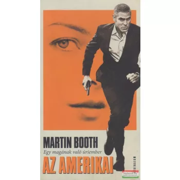 Martin Booth - Az amerikai