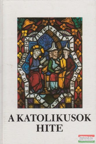 A katolikusok hite