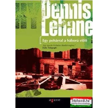 Egy pohárral a háború előtt