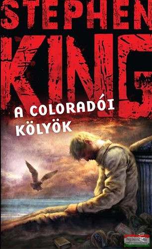 Stephen King - A coloradói kölyök