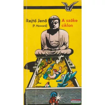 Rejtő Jenő - A szőke ciklon
