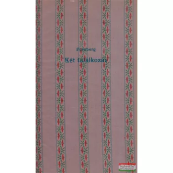 Louis Fürnberg - Két találkozás